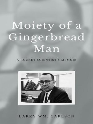cover image of Moiety of a Gingerbread Man